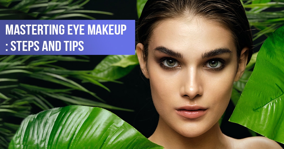 Grønne bønner Meningsfuld diskriminerende The Ultimate Guide To Eye Makeup - MJ Gorgeous
