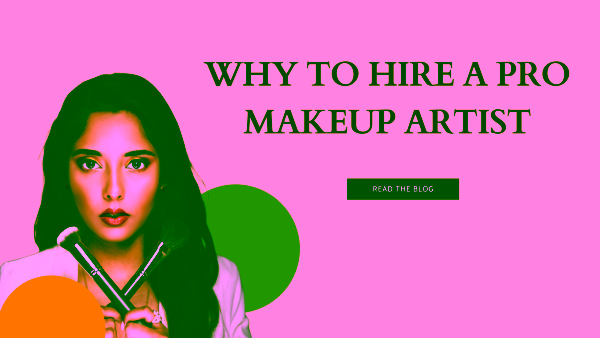 Professional Bridal Makeup Artist in Bangalore for Your Big Day