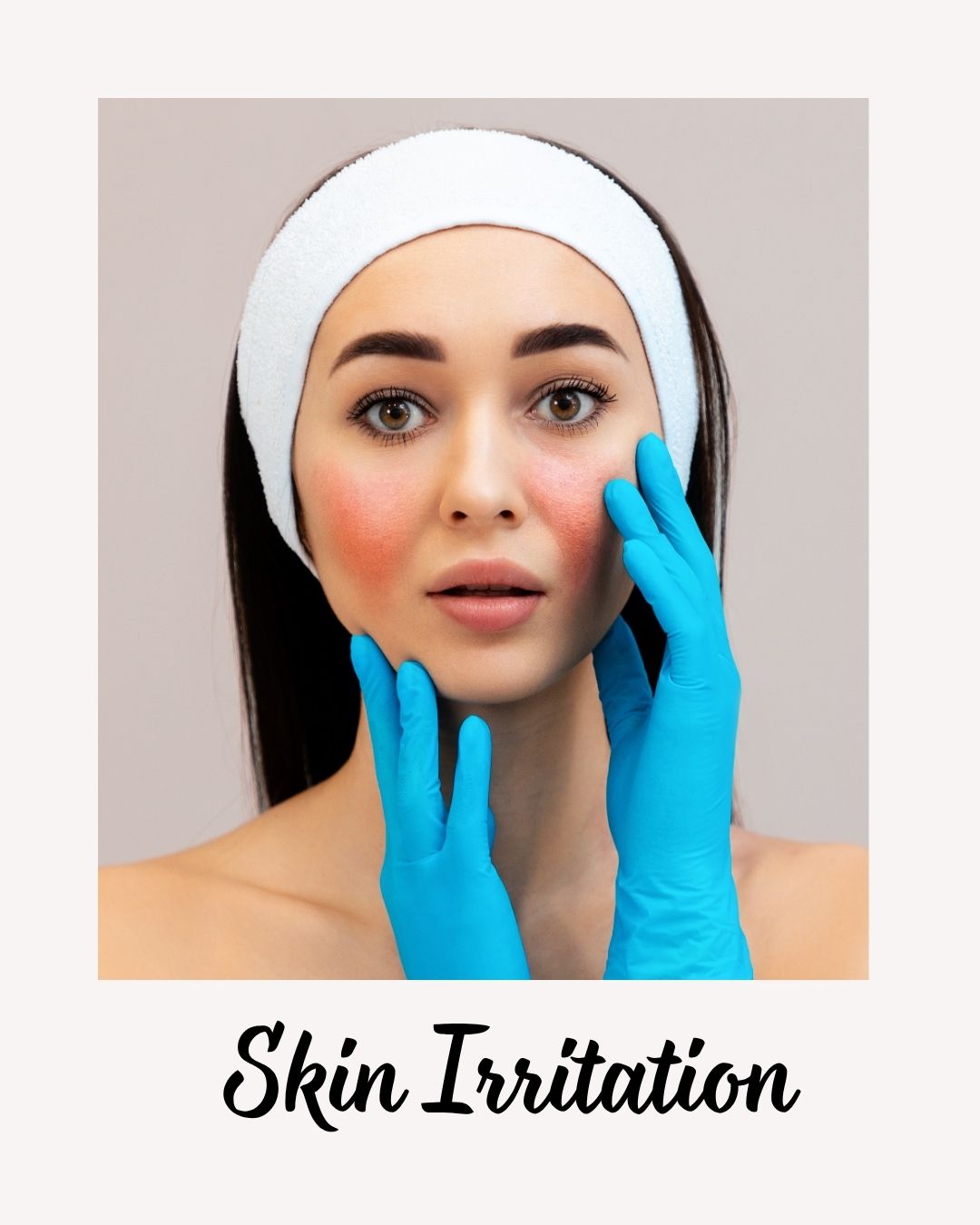 visible skin irritation