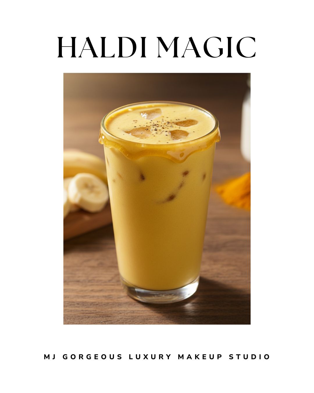 Haldi turmeric glow smoothie